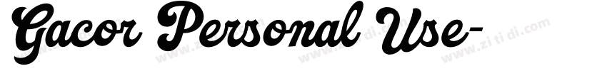 Gacor Personal Use字体转换